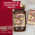 thumbnail image 3 of None Such Mincemeat Classic Original with Apples and Raisins, 27 Ounce, 3 of 8