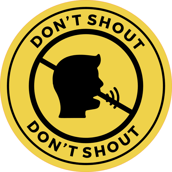 Circle Plus Don't Shout Wall or Door Sign | Safety Signs For Babies and Toddlers Daycare - Large