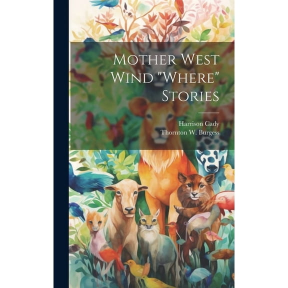 Mother West Wind "where" Stories (Hardcover)