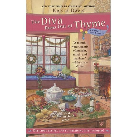 Domestic Diva Mystery The Diva Runs Out of Thyme, Book 1, (Paperback)