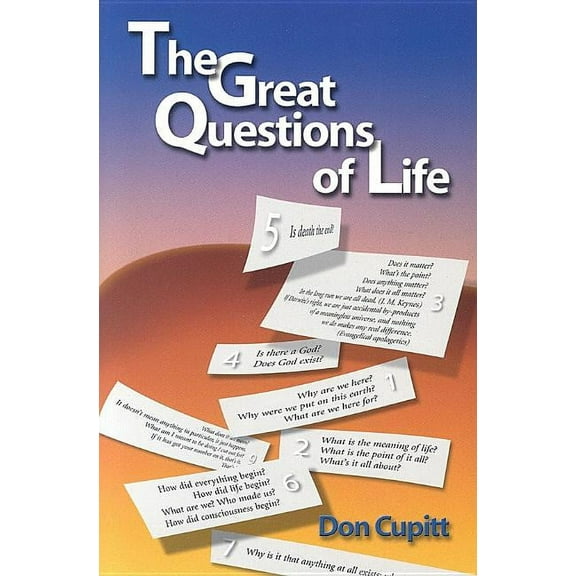 Pre-Owned The Great Questions Of Life (Paperback) by Cupitt Don