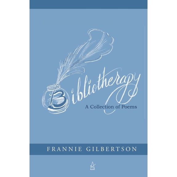 Bibliotherapy: A Collection of Poems, (Paperback)