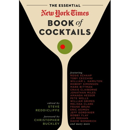 The Essential New York Times Book of Cocktails (Best Cocktails In York)