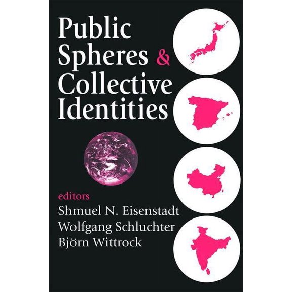 Public Spheres and Collective Identities, (Paperback)