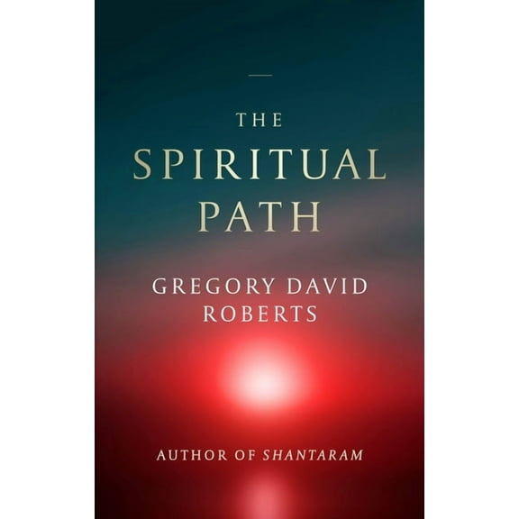 The Spiritual Path, (Paperback)