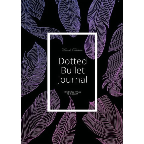 Dotted Bullet Journal: Medium A5 - 5.83X8.27 (Purple Feathers) (Paperback)