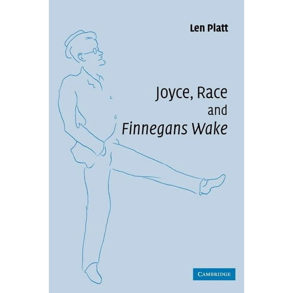 Joyce, Race and 'Finnegans Wake', (Paperback)