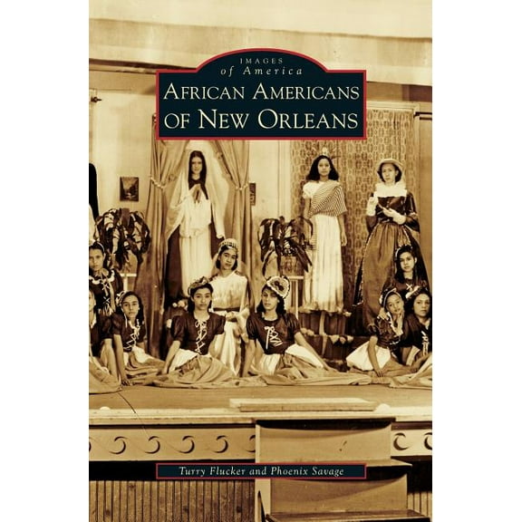 African Americans of New Orleans (Hardcover)