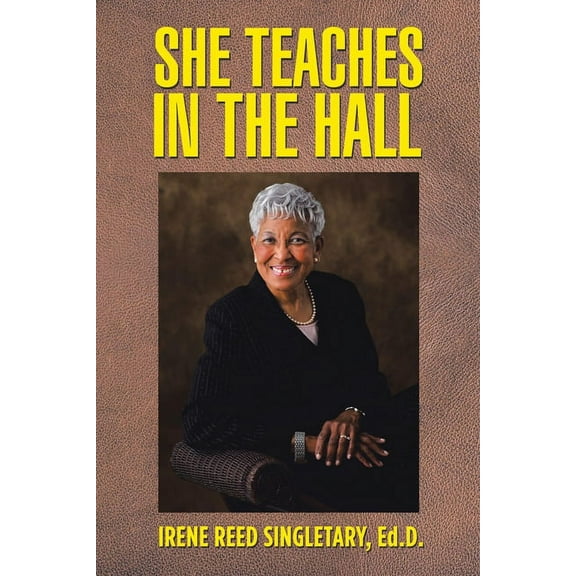 She Teaches in the Hall