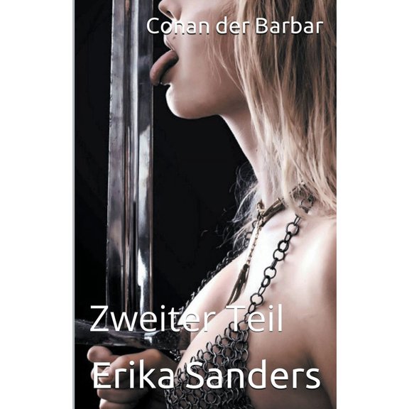 Conan Der Barbar Conan der Barbar: Zweiter Teil, Book 2, (Paperback)