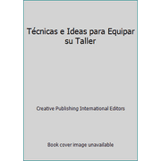 Tcnicas e Ideas para Equipar su Taller 1589231058 (Paperback - Used)