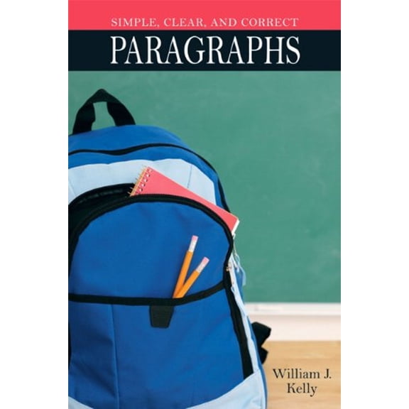 Pre-Owned Simple, Clear, and Correct: Paragraphs (Paperback) 0205520855 9780205520855