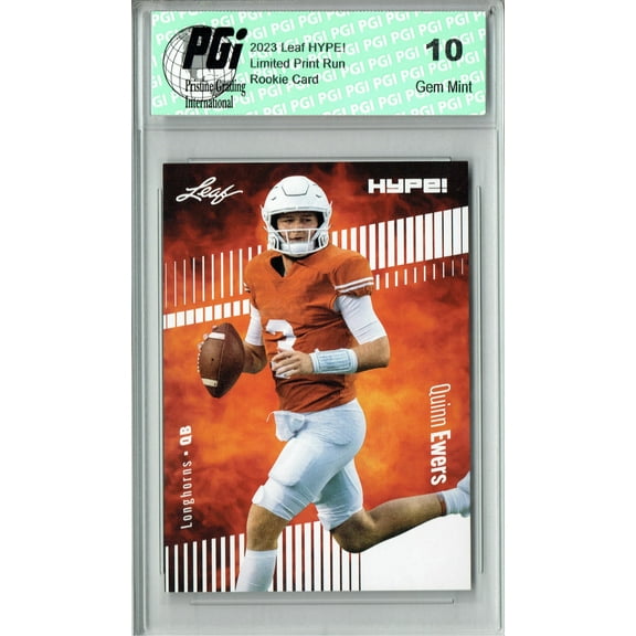 Quinn Ewers 2023 Leaf HYPE! #133 Only 5000 Made! Longhorns Rookie Card PGI 10
