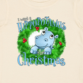 thumbnail image 4 of Inktastic I Want a Hippopotamus for Christmas Boys or Girls Baby T-Shirt, 4 of 5