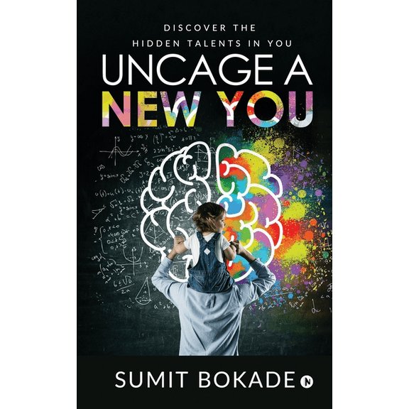 Uncage a New You: Discover the Hidden Talents in You, (Paperback)