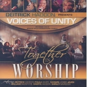 DEITRICK HADDON; VOICES OF UNITY; DR LEONARD S SCOTT Together in Worship