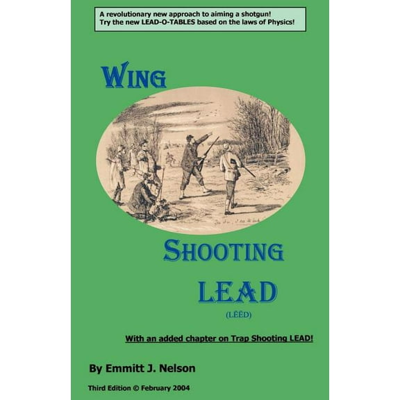 Wing Shooting LEAD (Paperback)