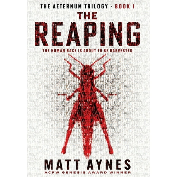The Aeternum Trilogy The Reaping, Book 1, (Hardcover)