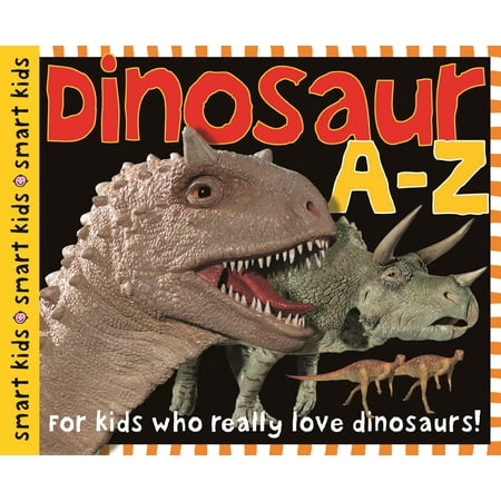 Really Excellent Record Book - Dinosaur A to Z : For Kids Who Really Love Dinosaurs