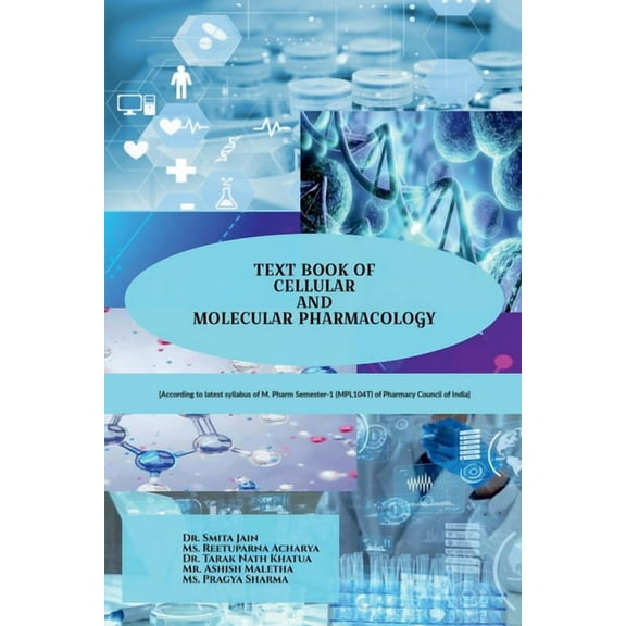 Text Book of Cellular and Molecular Pharmacology, (Paperback)
