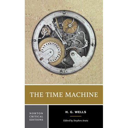 The Time Machine : An Invention (Time 25 Best Inventions 2019)