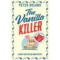 The Charity Shop Detective Agency Myster The Vanilla Killer: an absolutely gripping British mystery full of twists, Book 4, (Paperback)