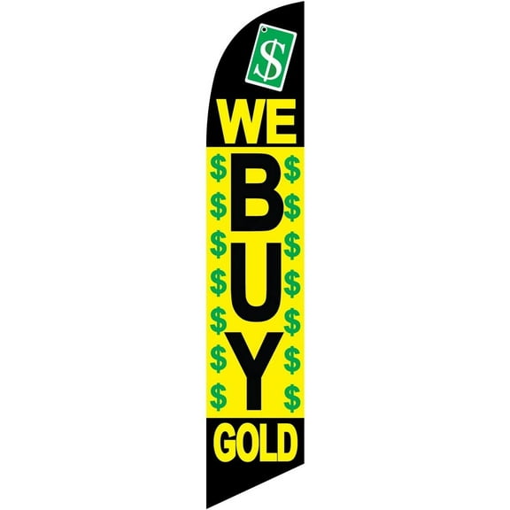 We Buy Gold Feather Banner Swooper Flag -No Wind Required- Replacement FLAG ONLY