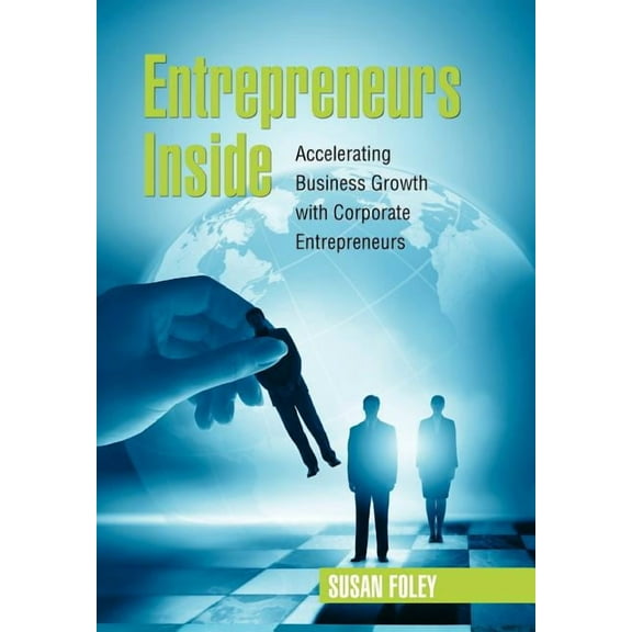 Entrepreneurs Inside (Hardcover)