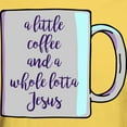 thumbnail image 3 of CafePress - A Little Coffee & A Whole Lotta Jesu Light T Shirt - Light T-Shirt - CP, 3 of 4