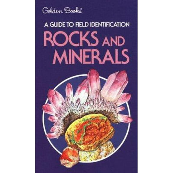 Pre-Owned Rocks and Minerals (Field Guide and Introduction to the Geology and Chemistry of) (Paperback) 0307136612 9780307136619