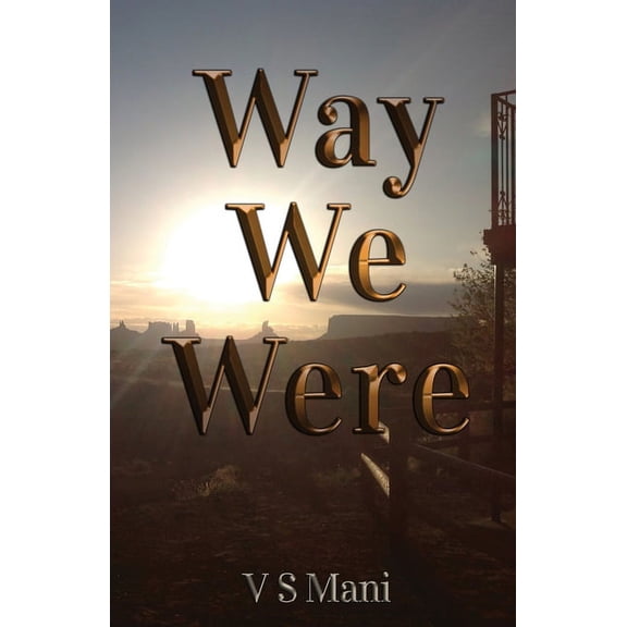 Way We Were, (Paperback)
