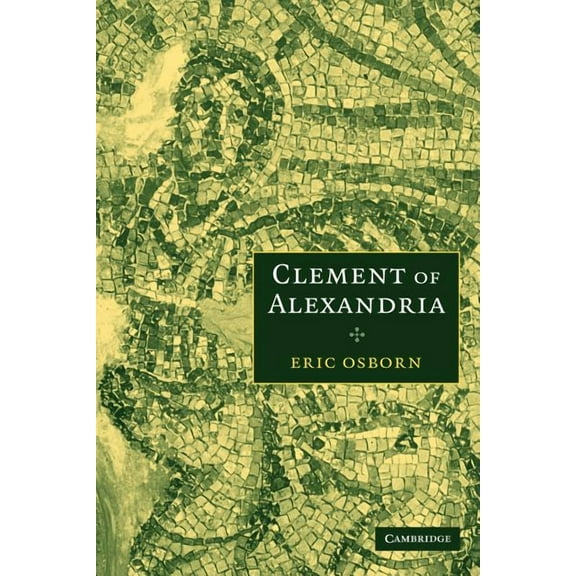 Clement of Alexandria, (Paperback)