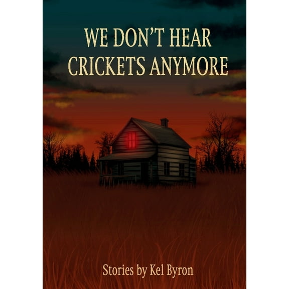 We Don't Hear Crickets Anymore, (Paperback)