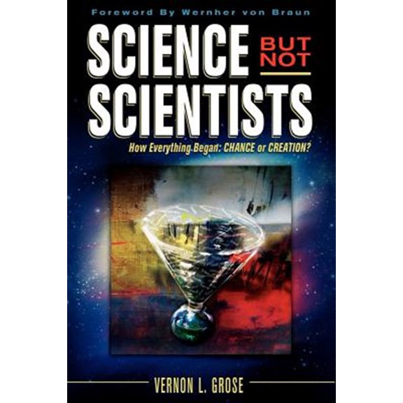 Pre-Owned Science But Not Scientists (Paperback) by Vernon L Grose, Grose