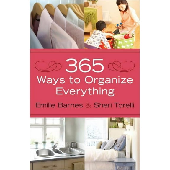 365 Ways to Organize Everything (Paperback)