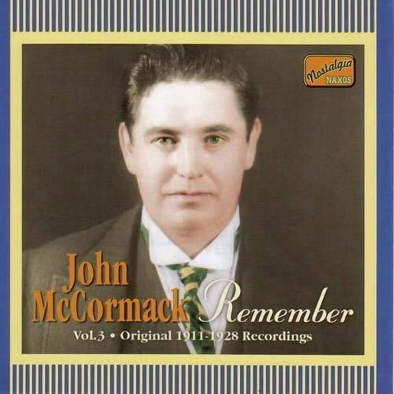 John McCormack - Remember (1911-28) - Music & Performance - CD