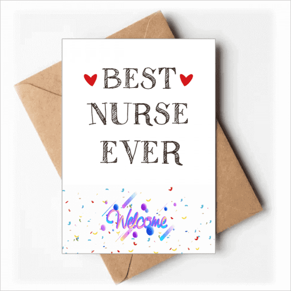 Meilleure Infirmière de Tous les Temps Citation Respectueuse Cartes de Bienvenue Enveloppes Vierges