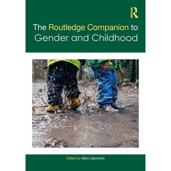 Routledge Companions to Gender The Routledge Companion to Gender and Childhood, (Hardcover)