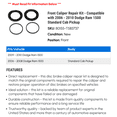 thumbnail image 2 of Front Caliper Repair Kit - Compatible with 2006 - 2010 Dodge Ram 1500 Standard Cab Pickup 2007 2008 2009, 2 of 2