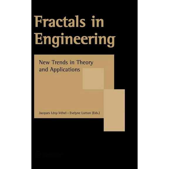 Fractals in Engineering: New Trends in Theory and Applications, (Hardcover)