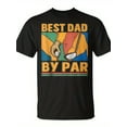 thumbnail image 2 of SR Best Dad By Par Father´S Day Golf T-shirt, 2 of 5