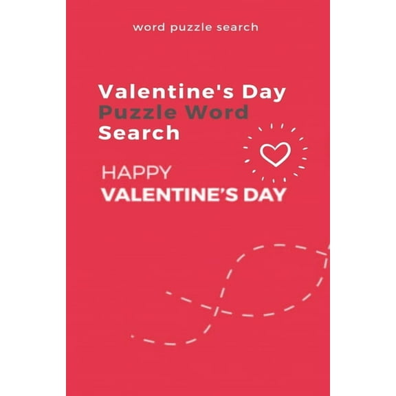 Word puzzle Search Valentine's Day puzzle Word Search Happy Valentine's Day (Paperback)(Large Print)