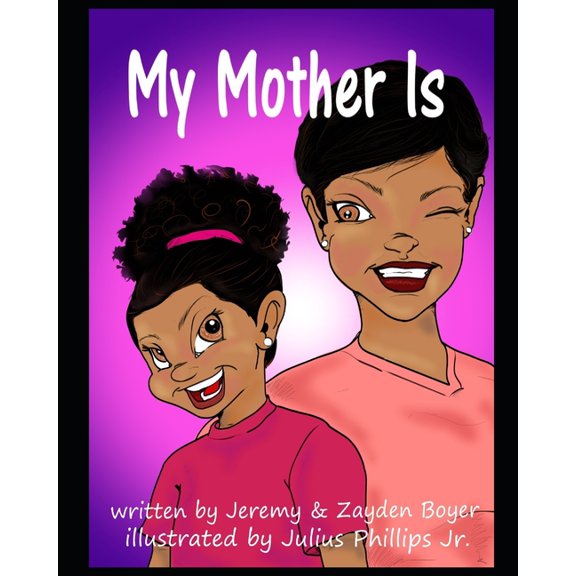 My Mother Is, (Paperback)