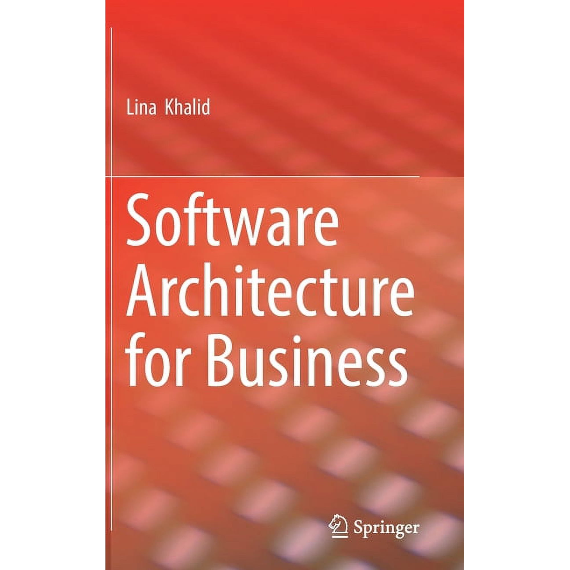 Software Architecture for Business (Hardcover)