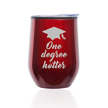 

Stemless Wine Tumbler Coffee Travel Mug Glass with Lid One Degree Hotter Funny Graduation (Red)