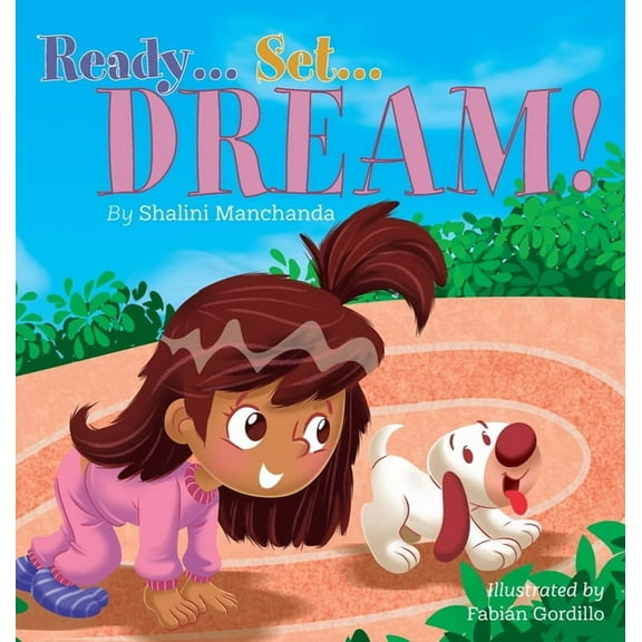 Ready . . . Set . . . Dream!, (Hardcover)