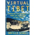 thumbnail image 1 of Pre-Owned Virtual Tibet: Searching for Shangri-La from the Himalayas to Hollywood (Hardcover) 0805043810 9780805043815, 1 of 1
