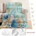 thumbnail image 5 of Teal Beach Coastal Blanket Soft Cozy Warm Throw Blanket for Couch, Plush Fuzzy Flannel Fleece Blankets for Sofa, Summer Nautical Coral Shell Botanical Vintage Bed Blankets Gifts for Men, 50"x60", 5 of 9