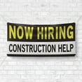 thumbnail image 4 of Now Hiring Construction help 13 oz Heavy Duty Vinyl Banner Construction Helper Jobs Available Help Wanted Sign for Business Indoor/Outdoor Single-Sided with Metal Grommets (2x5 ft, Bk & Wh & Ye), 4 of 6