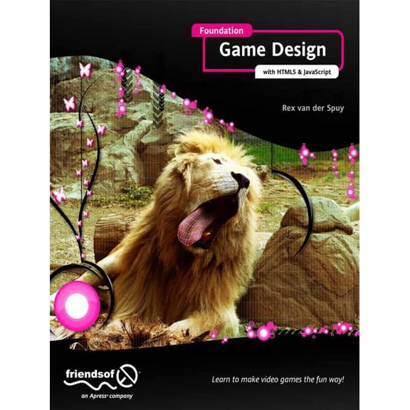 Foundation Game Design with HTML5 and JavaScript, (Paperback)